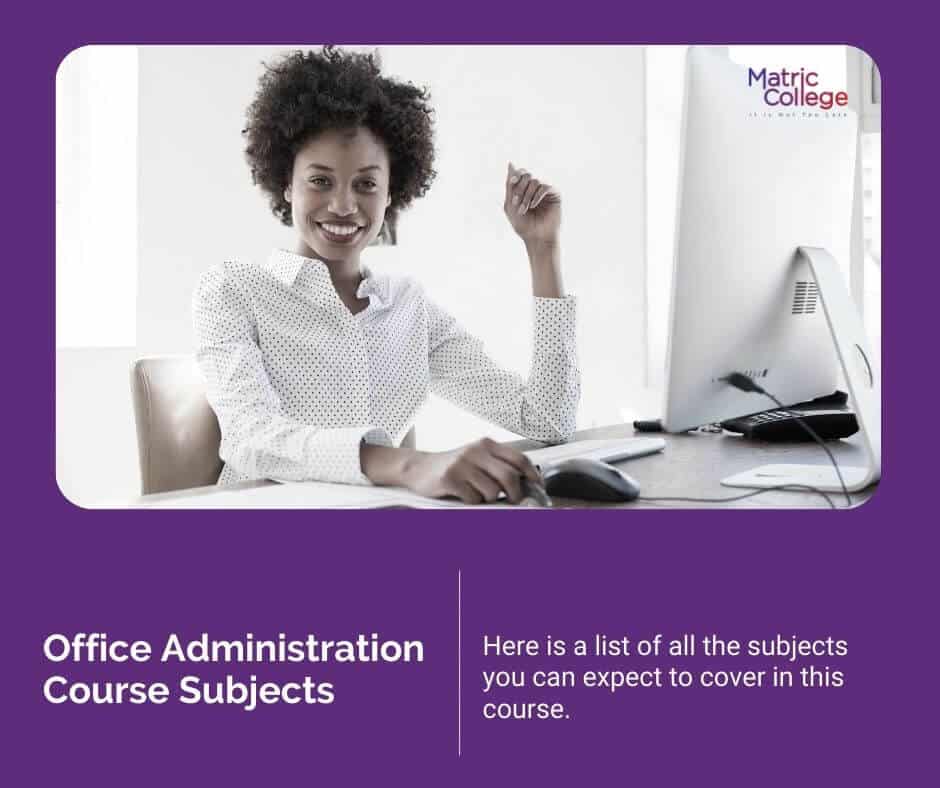 Office Administration Course Subjects