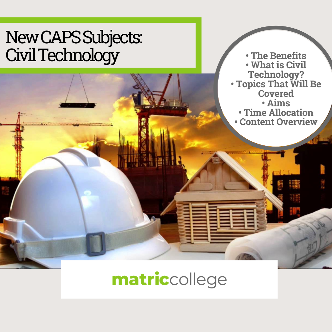 New CAPS Subjects Civil Technology