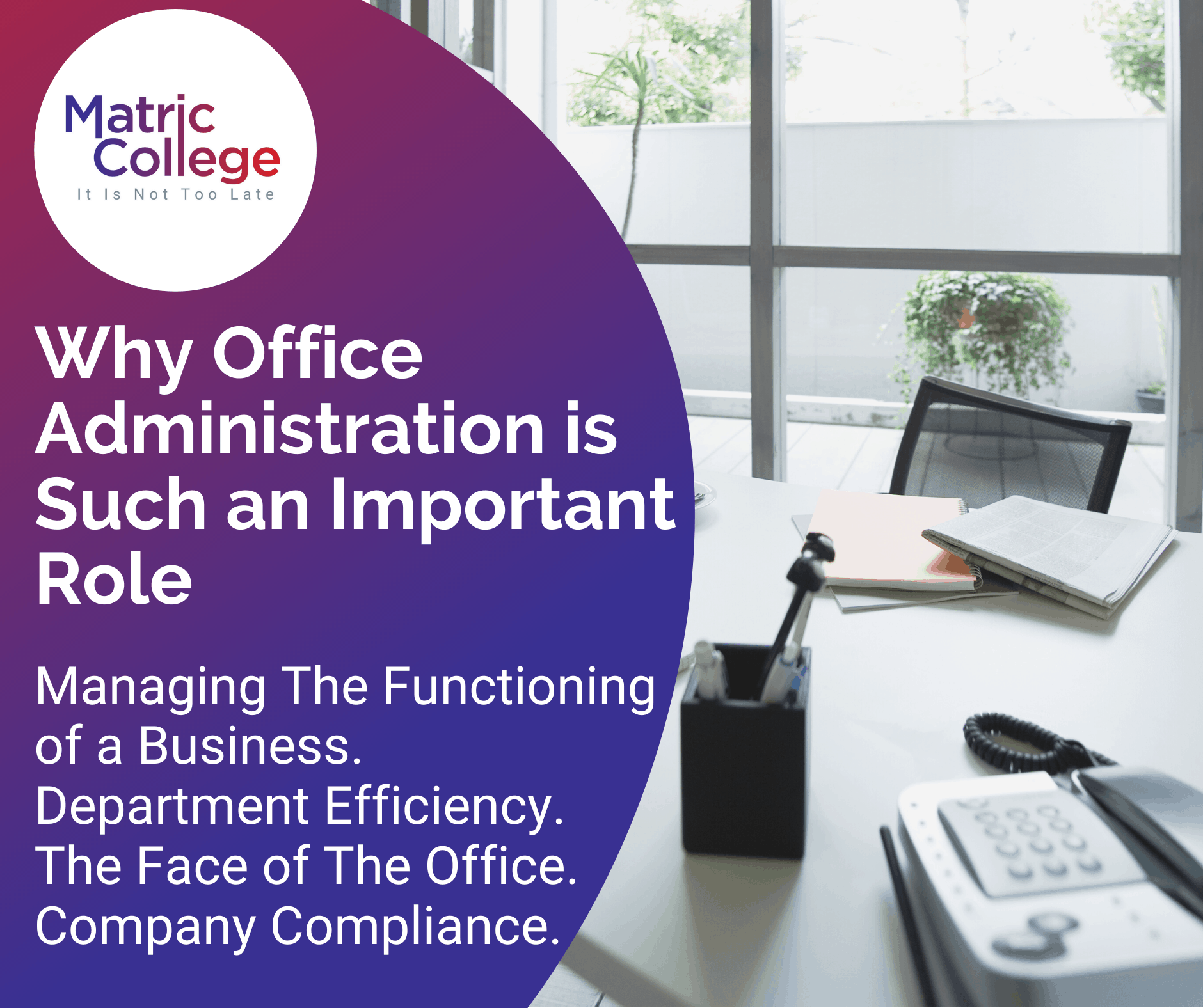 Why Office Administration is Such an Important Role