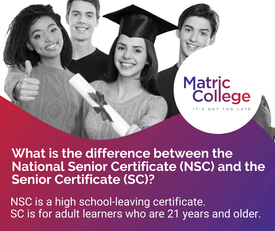 What is the difference between the National Senior Certificate (NSC) and the Senior Certificate (SC)