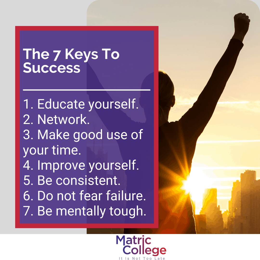 The 7 Keys To Success