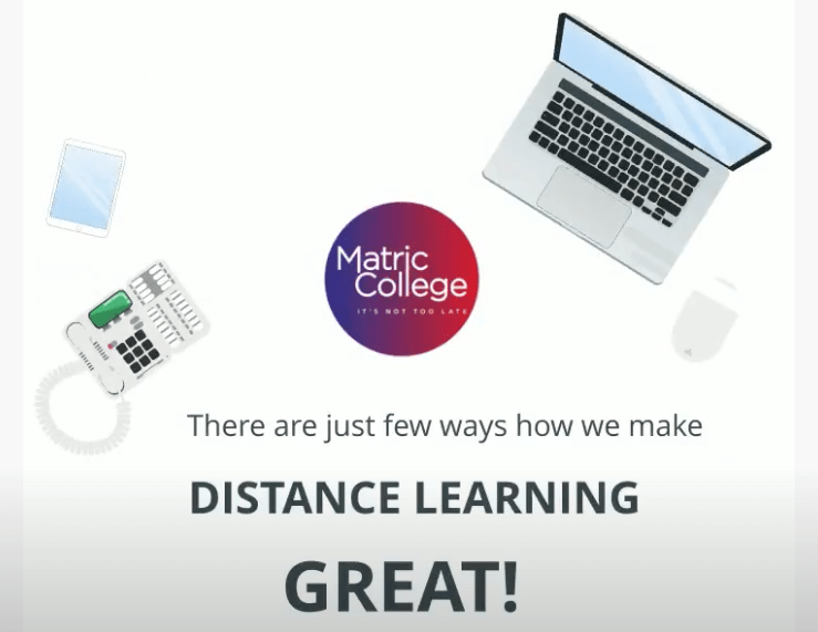 How we make distance learning great - Matric College