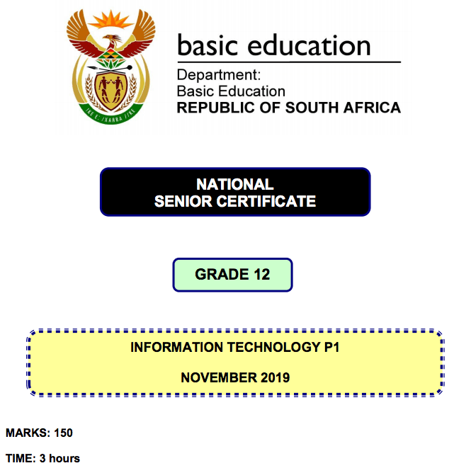 Grade 12 [Matric: Information Technology Arts Studies Studies] past papers and memos